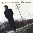 CD - Ty Herndon - Living In A Moment