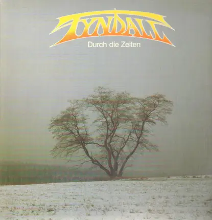 Tyndall - Durch Die Zeiten
