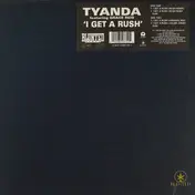 Tyanda - I Get A Rush