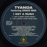 12inch Vinyl Single - Tyanda Featuring Grace Erin Reid - I Get A Rush