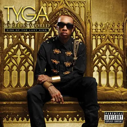 Tyga - CARELESS WORLD