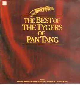 Tygers of Pan Tang - The Best Of The Tygers Of Pan Tang