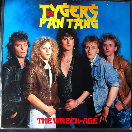Tygers Of Pan Tang - The Wreck-Age