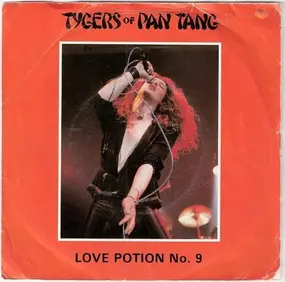 Tygers of Pan Tang - Love Potion No.9