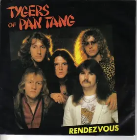 Tygers of Pan Tang - Rendezvous