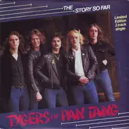 Tygers Of Pan Tang - The Story So Far