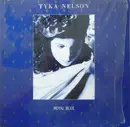 LP - Tyka Nelson - Royal Blue - Blue Vinyl