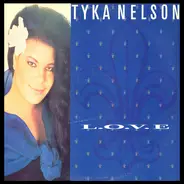 Tyka Nelson - L.O.V.E.