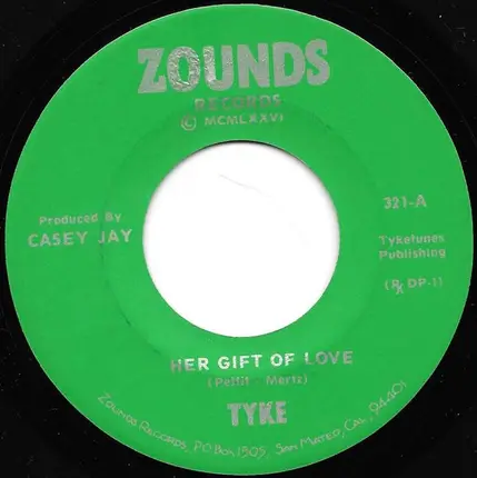 Tyke - Her Gift Of Love