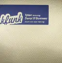 12'' - Tyken Featuring Darryl D'Bonneau - Don't Ever Stop Dancing