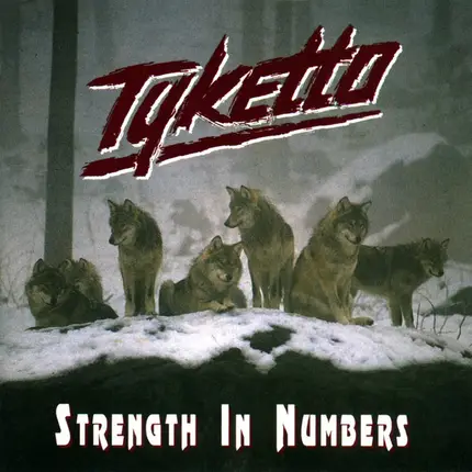 Tyketto - Strength in Numbers