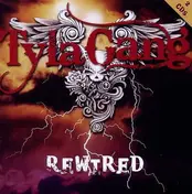 Tyla Gang - Rewired