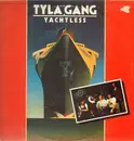 LP - Tyla Gang - Yachtless