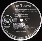 12inch Vinyl Single - Tyler Collins - Whatcha Gonna Do