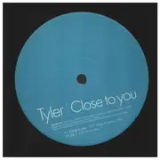 12inch Vinyl Single - Tyler - Close To You