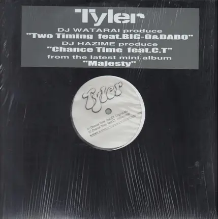 Tyler Featuring Big-O & Dabo - Two Timing