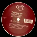12inch Vinyl Single - TYLER DURDEN - CAUSE I KNOW - FEAT. MISS BUNTY