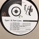 12inch Vinyl Single - Type 1 & Tom Laws - Orrible Saw