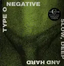LP - Type O Negative - Slow, Deep And Hard - EU Original with 'Ex-Carnivore' hype sticker