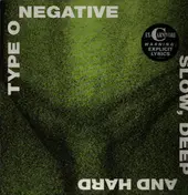 Type O Negative - Slow, Deep and Hard