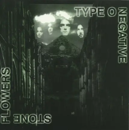 Type O Negative - Stone Flowers