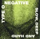 CD - Type O Negative - Slow, Deep And Hard