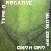 Double LP - Type O Negative - Slow, Deep And Hard - Green Black Mixed vinyl, 180 Gram