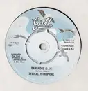 7inch Vinyl Single - Typically Tropical - Barbados