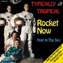 7'' - Typically Tropical - Rocket Now
