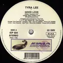 12inch Vinyl Single - Tyra Lee - Good Love