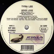 Tyra Lee - Good Love