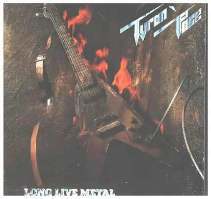 Tyran Pace - Long Live Metal/Watching You