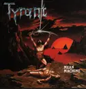LP - Tyrant - Mean Machine - mega  canadian press