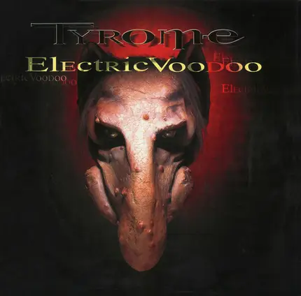 Tyrome - Electric Voodoo