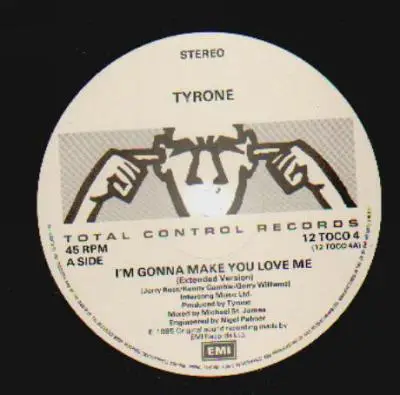 Tyrone - I'm Gonna Make You Love Me
