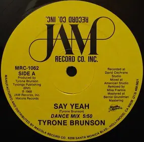 Tyrone Brunson - Say Yeah