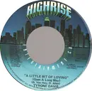 7inch Vinyl Single - Tyrone Davis - A Little Bit Of Loving (Goes A Long Way)