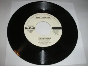 Tyrone Davis - Ever Lovin' Girl