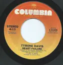 7inch Vinyl Single - Tyrone Davis - Heart Failure
