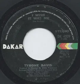 Tyrone Davis - I Wish It Was Me