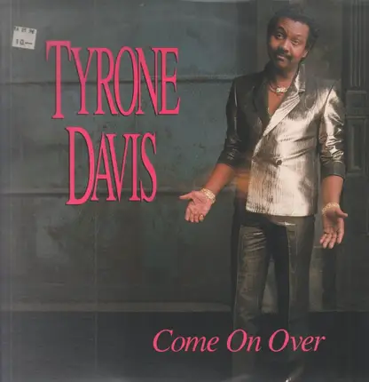Tyrone Davis - Come on Over