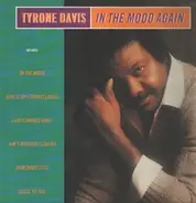 Tyrone Davis - In The Mood Again