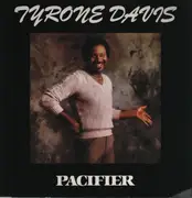 LP - Tyrone Davis - Pacifier
