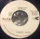 7inch Vinyl Single - Tyrone Davis - There It Is / You Wouldn't Believe