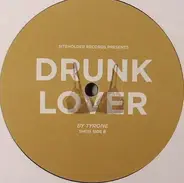 Tyrone - Drunk Lover