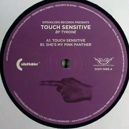 Tyrone - Touch Sensitive