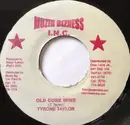 7inch Vinyl Single - Tyrone Taylor - Old Cure Wine