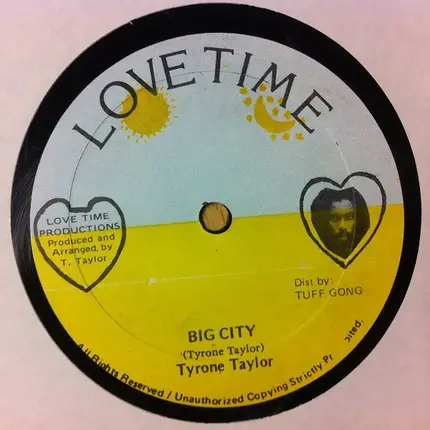 Tyrone Taylor - Big City / Got To Make Me Love You