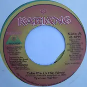 tyrone taylor - Take Me To The River