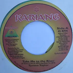 tyrone taylor - Take Me To The River